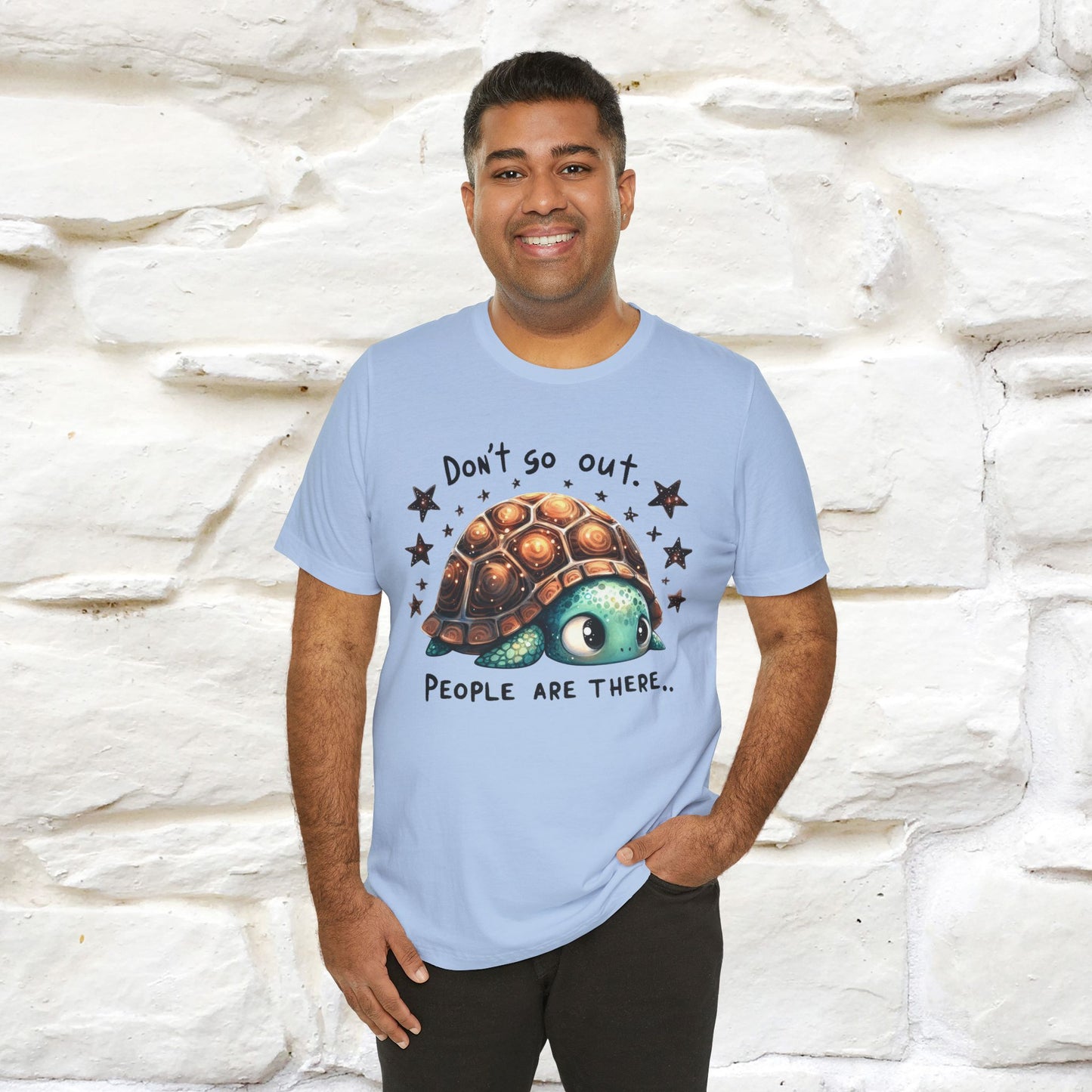 "Don't Go Out ..People Are There." |Funny T-Shirt | Nunu&Miao Studio