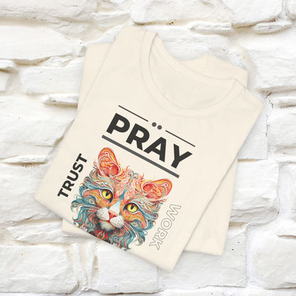 Pray, God, Trust, Work T-Shirt for Men & Women | 100% Cotton* Inspirational Tee