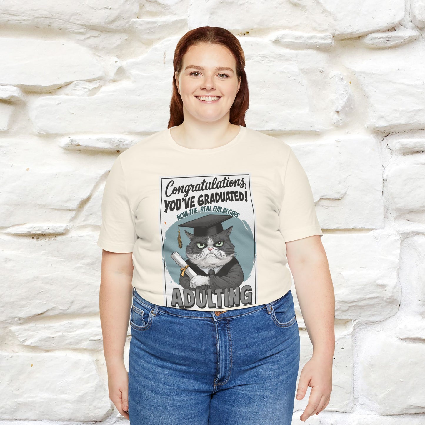 "Congratulations, You've Graduated! Now the Real Fun Begins - Adulting" Funny Cat Graduation T-Shirt for Men & Women | 100% Cotton* | Graduation T-Shirts