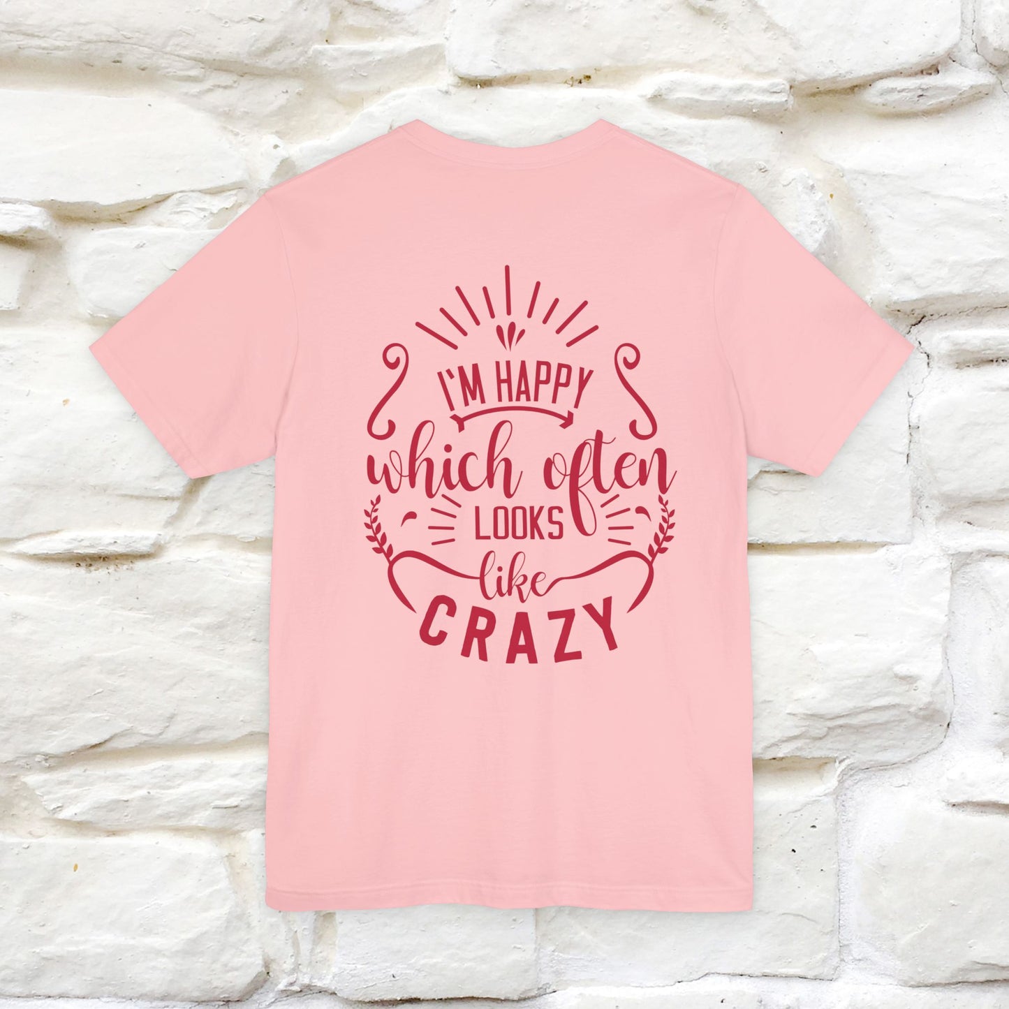 "I’m Happy, Which Often Looks Like Crazy" Cat T-Shirt| Front & Back Design | Nunu&Miao Studio