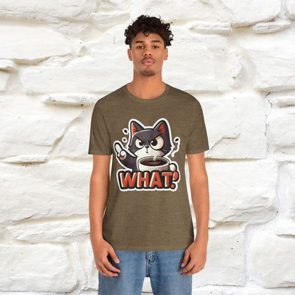 "What" Cat T-Shirt for Men & Women | 100% Cotton* | Cattitude Tee