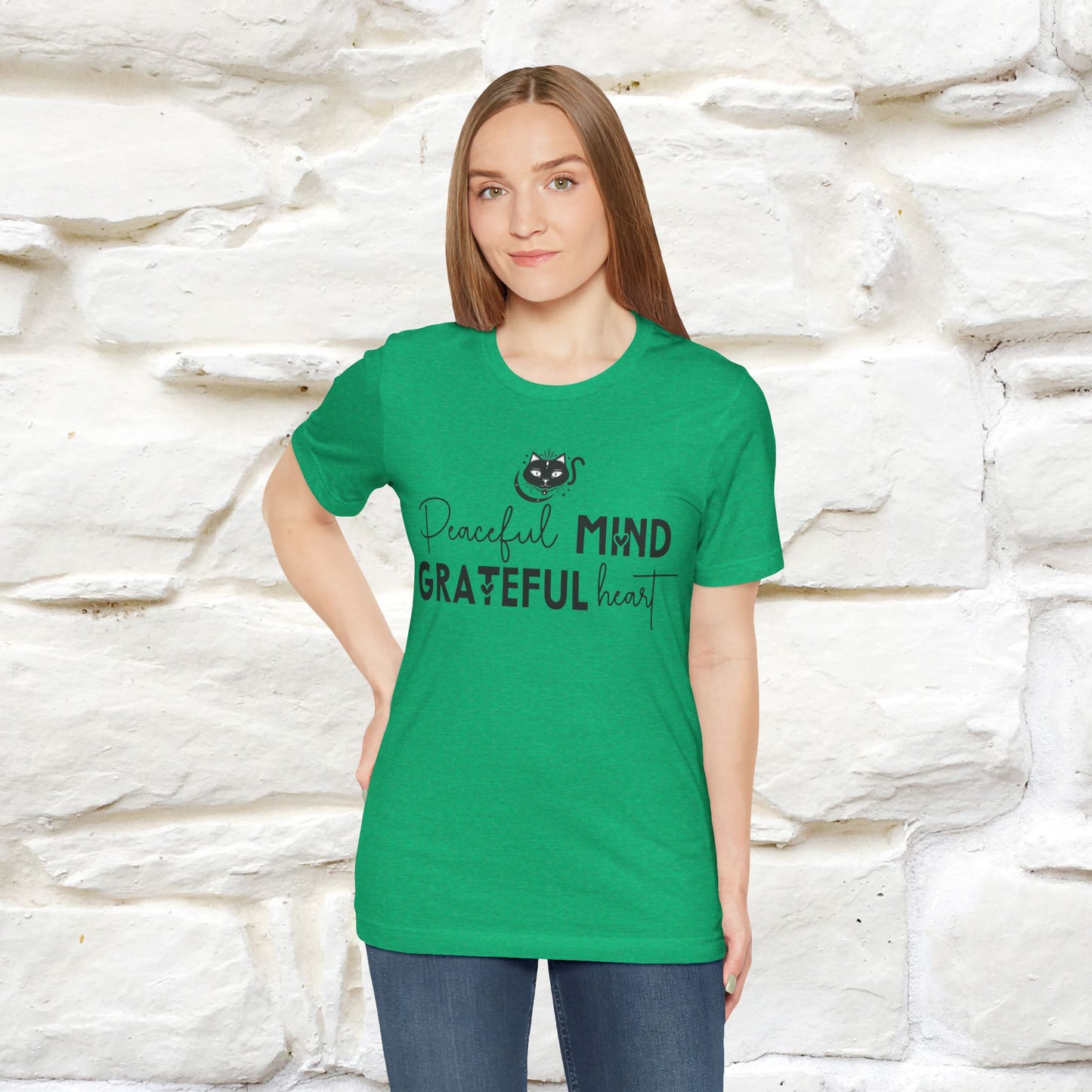 "Peaceful Mind Grateful Heart" T-Shirt for Men & Women | 100% Cotton*