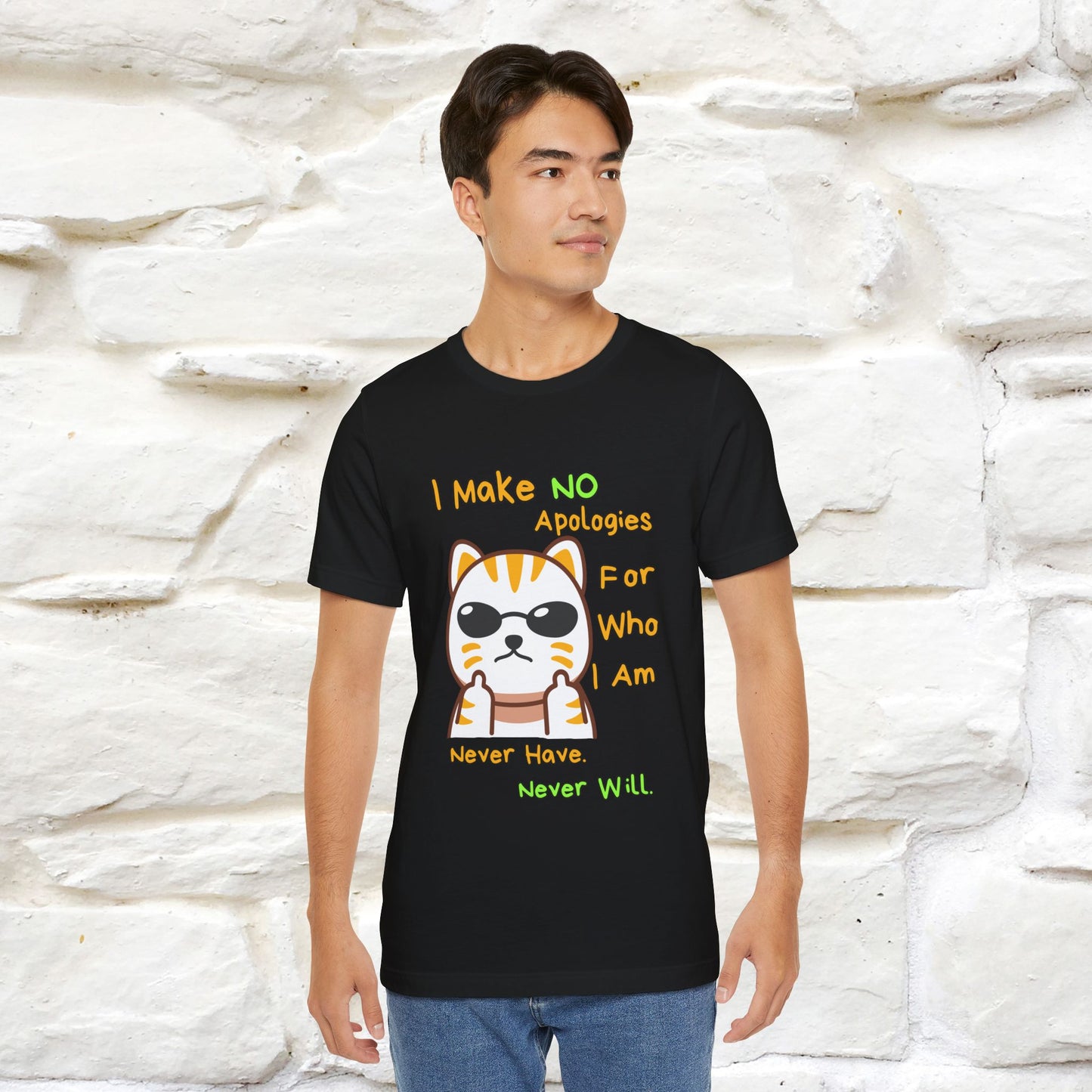 "I Make No Apologies... " |Cat T-Shirt | Nunu&Miao Studio