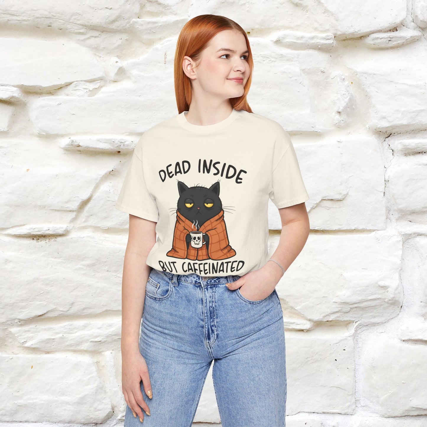 "Dead Inside But Caffeinated" |Funny T-Shirt | Nunu&Miao Studio