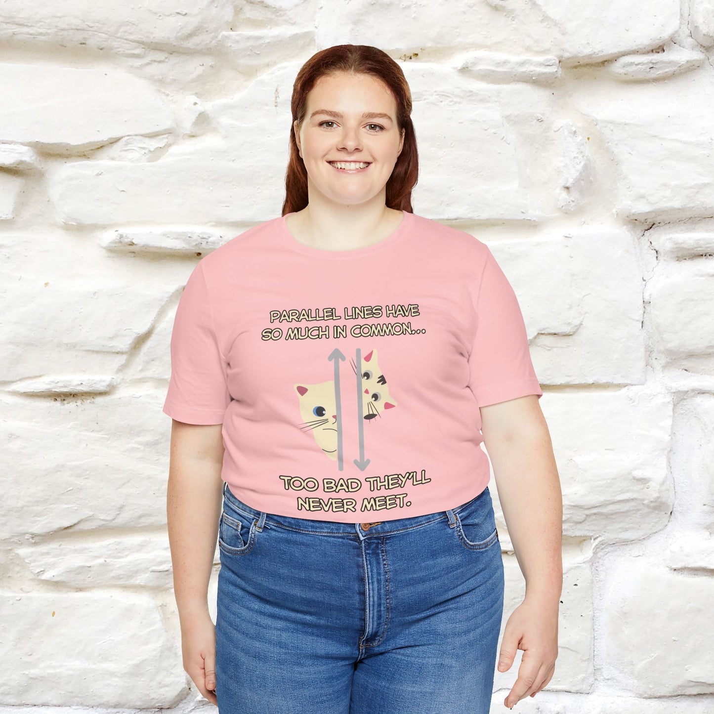 “Parallel lines have so much in common…''| Funny T-Shirt | Nunu&Miao Studio