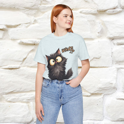 What? Cat T-Shirt for Men & Women | 100% Cotton* Funny & Stylish Tee