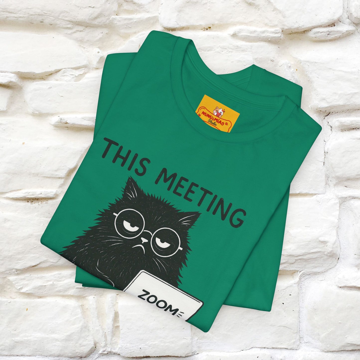 "This Meeting Could've Been a Nap" | Sarcastic Cat T-Shirt | Nunu&Miao Studio