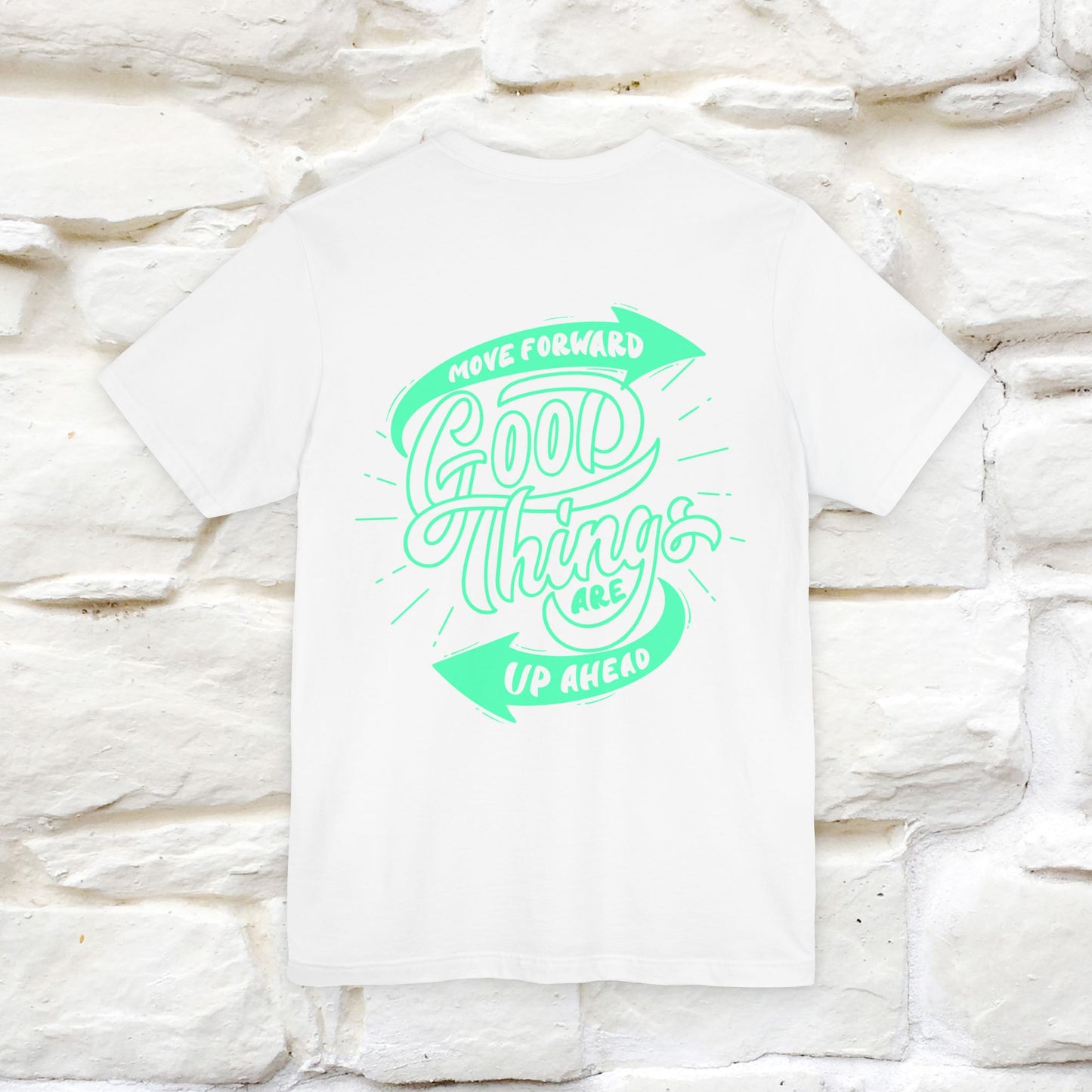 "Move Foreward Good Things Are Up Head" Cat T-Shirt| Front & Back Design | Nunu&Miao Studio