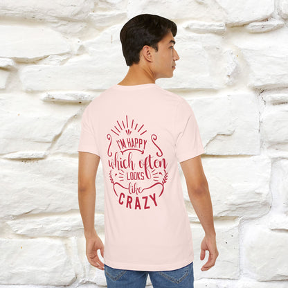 "I’m Happy, Which Often Looks Like Crazy" Cat T-Shirt| Front & Back Design | Nunu&Miao Studio