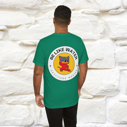 "Be Like Water: Cattitude Master | Cat T-Shirt |Nunu&Miao Studio