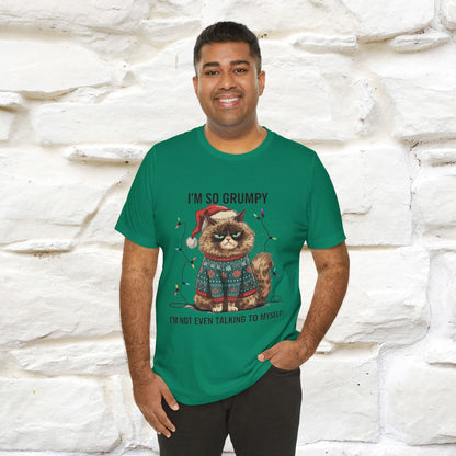 "I'm So Grumpy, I'm Not Even Talking To Myself" |Funny T-Shirt | Nunu&Miao Studio