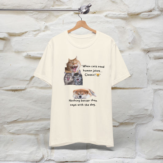 "When Cats Read Human Jokes..." Funny Cat T-Shirt | 100% Cotton | Humorous Cat Apparel for Men & Women