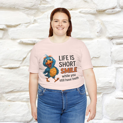 "Life Is Short Smile While ..." |Funny T-Shirt | Nunu&Miao Studio