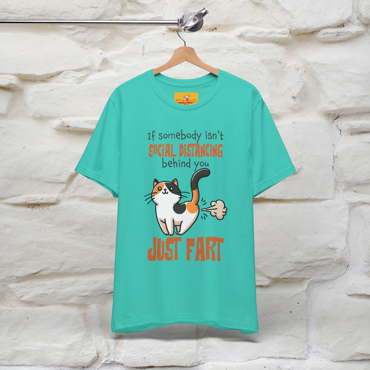 ''If Somebody Isn't Socila Distancing ...'' | Cat T-Shirt  | Nunu&Miao Studio
