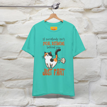 ''If Somebody Isn't Socila Distancing ...'' | Cat T-Shirt  | Nunu&Miao Studio