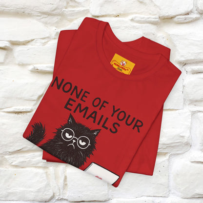 "None Of Your Emails Are Finding Me Well'' |Cat T-Shirt | Nunu&Miao Studio