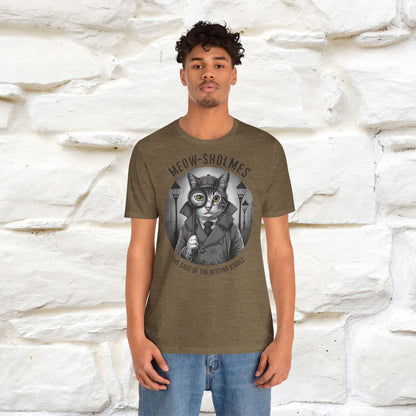 Meow-Sholmes: The Case of the Missing Kibble T-Shirt | Detective Cat Tee for Men & Women | 100% Cotton*