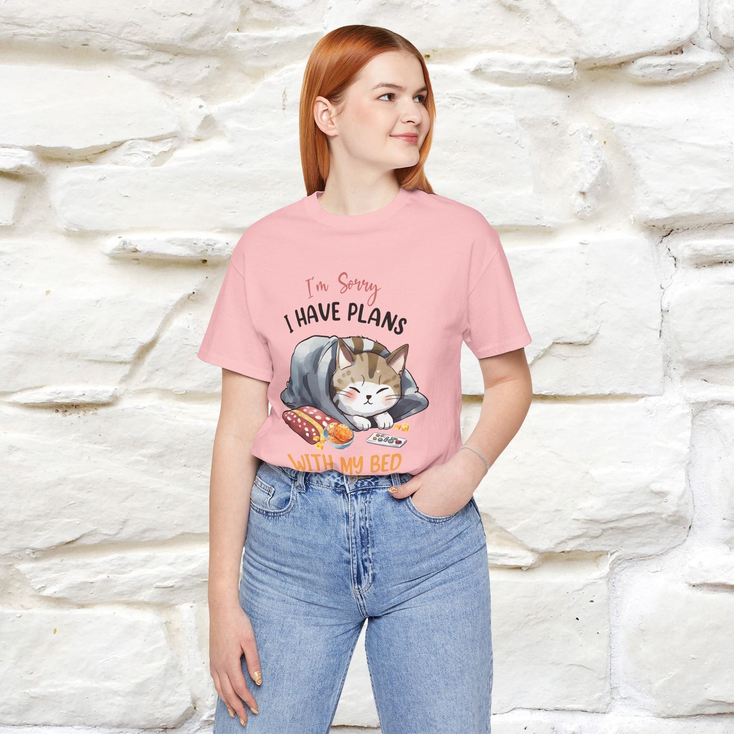 "I Am Sorry I Have Plans With My Bed" Funny Cat T-Shirt for Men & Women | 100% Cotton* 🐾