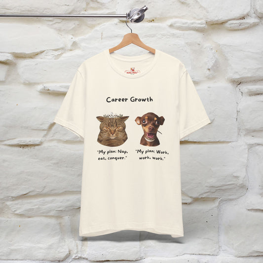 "Career Growth: Cat vs. Dog" Funny T-Shirt for Men & Women | 100% Cotton* 🐾