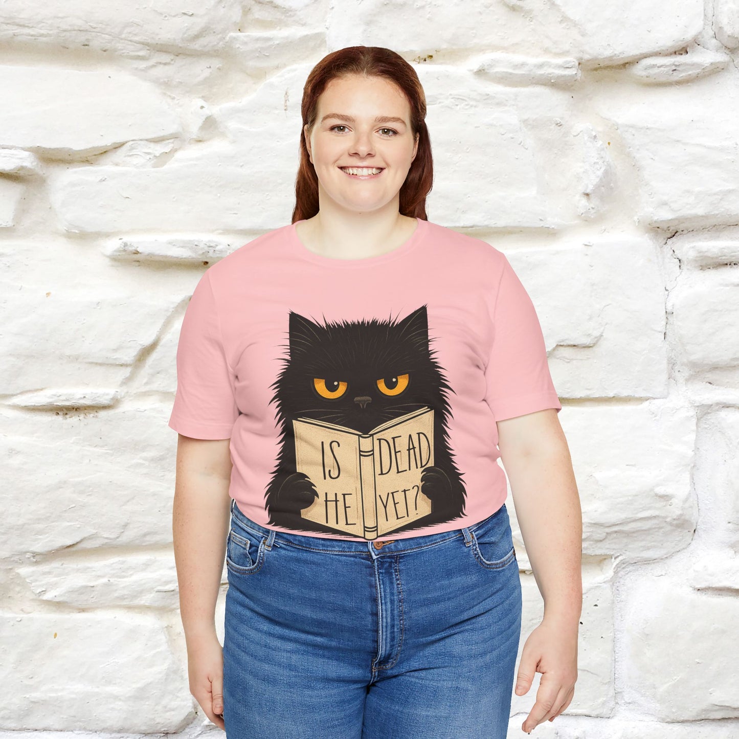 "Is He Dead Yet" |Cat T-Shirt | Nunu&Miao Studio