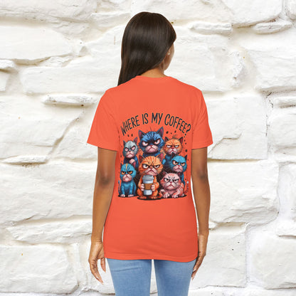 "Where Is My Coffe?" Cat T-Shirt | Front & Back Design | Nunu&Miao Studio
