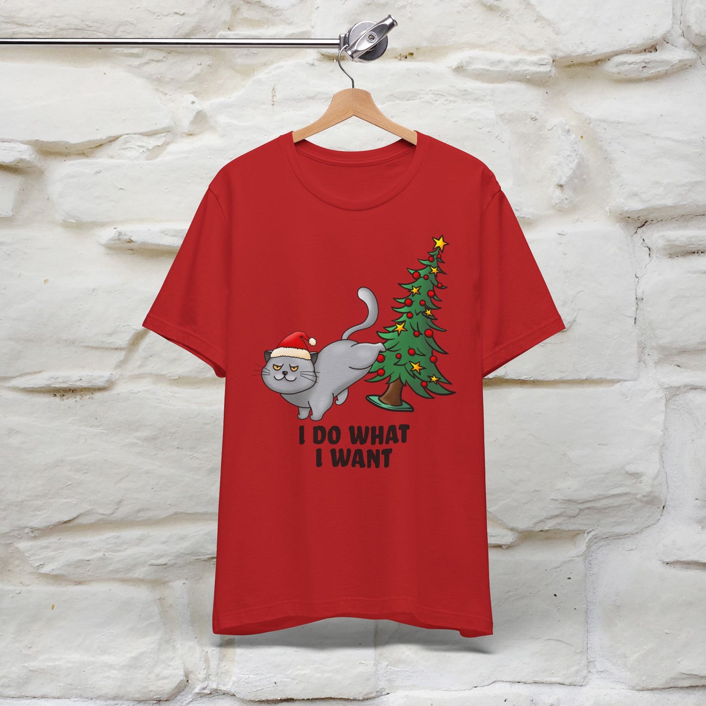 I Do What I Want | Cattitude Cat Christmas Shirt for Men & Women | 100% Cotton*