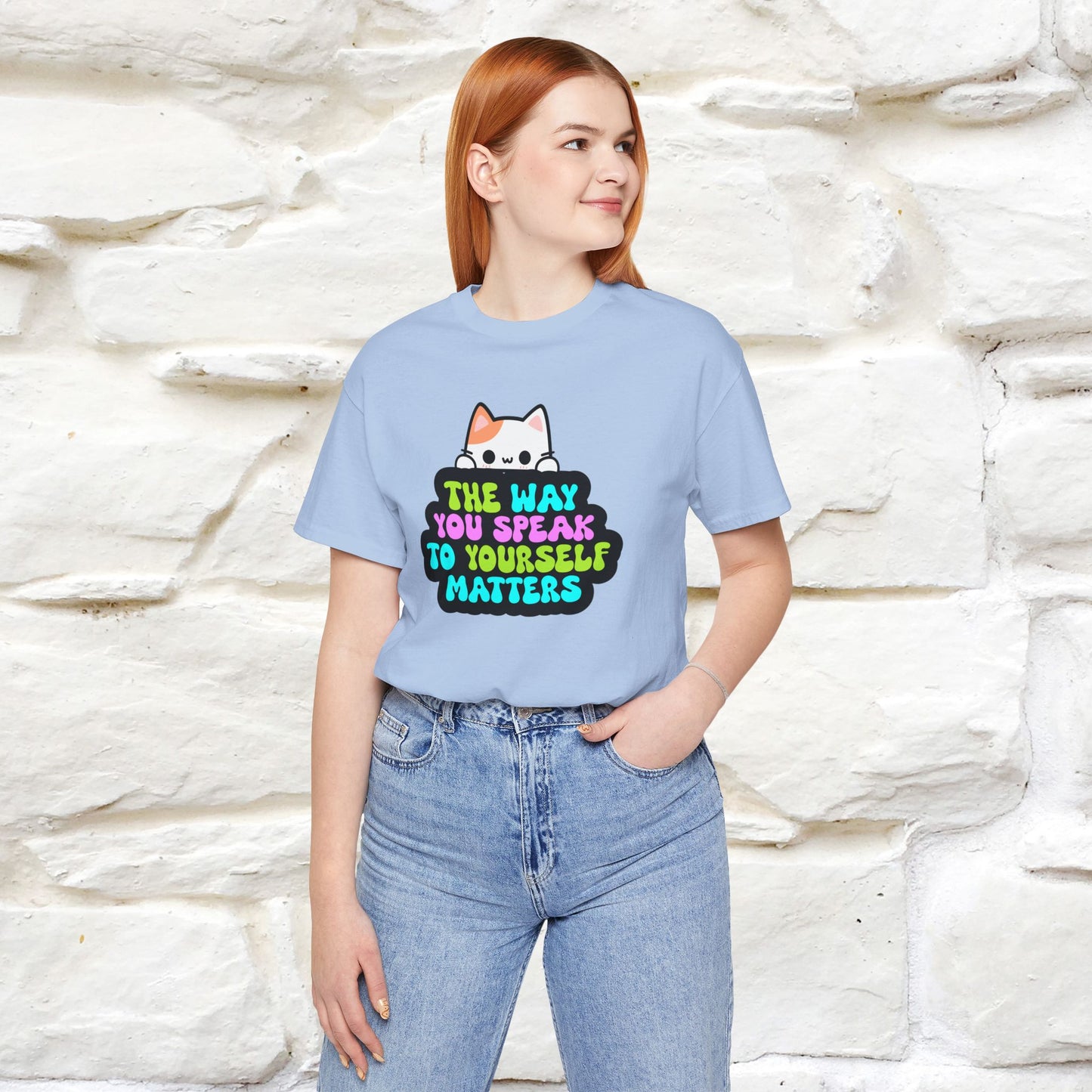 "Il modo in cui parli con te stesso è importante" T-shirt per uomo e donna | 100% cotone*