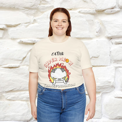 ''Catku Super Meow Transformation''| CatT-Shirt | Nunu&Miao Studio - Nunu&Miao Studio