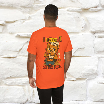 "I Licked It. It's Mine  " |Cat T-Shirt | Nunu&Miao Studio